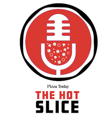 the hot slice, podcast, pizza today