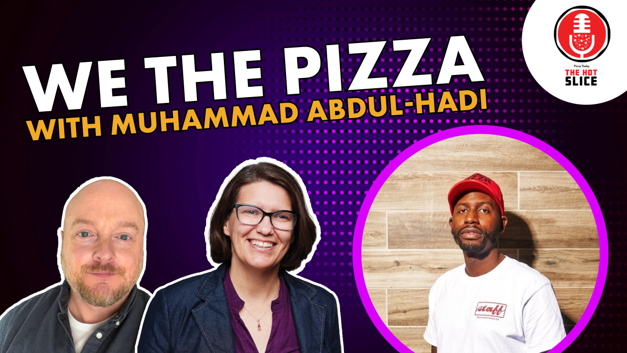 Muhammad Abdul-Hadi, owner of Down North Pizza in Philadelphia on The Hot Slice Podcast with Pizza Today